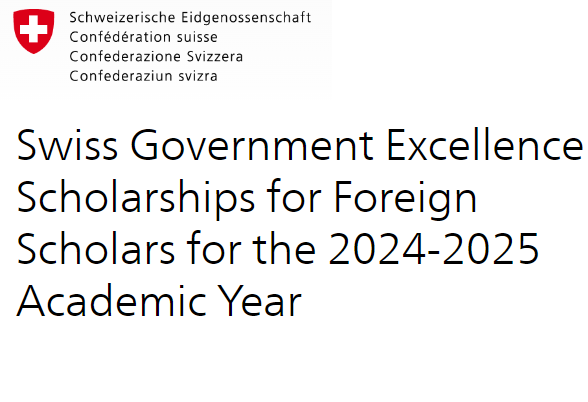 Thông báo Học bổng xuất sắc của Chính phủ Thụy Sỹ dành cho sinh viên nước ngoài năm học 2024-2025