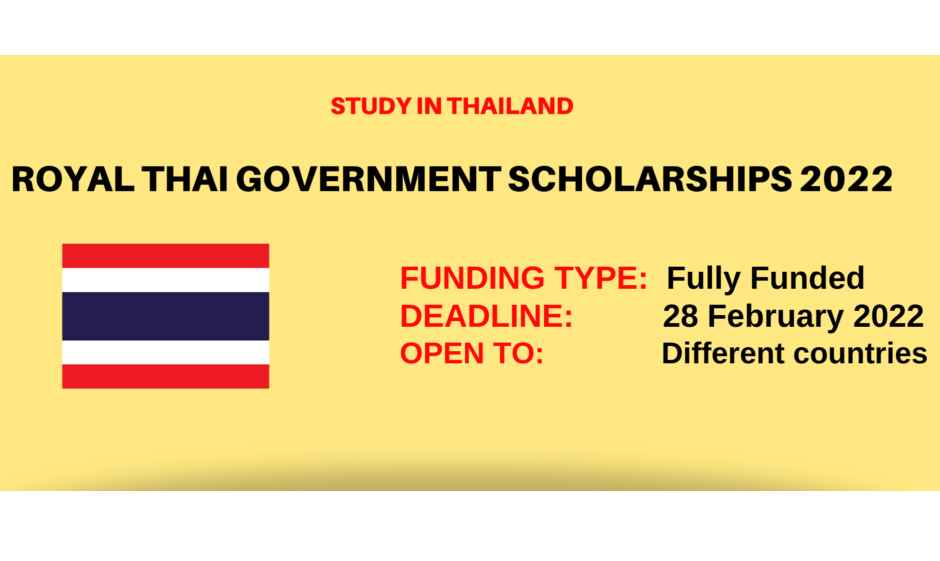 Thông báo chương trình học bổng thạc sĩ và tiến sĩ tại Thái Lan năm 2022