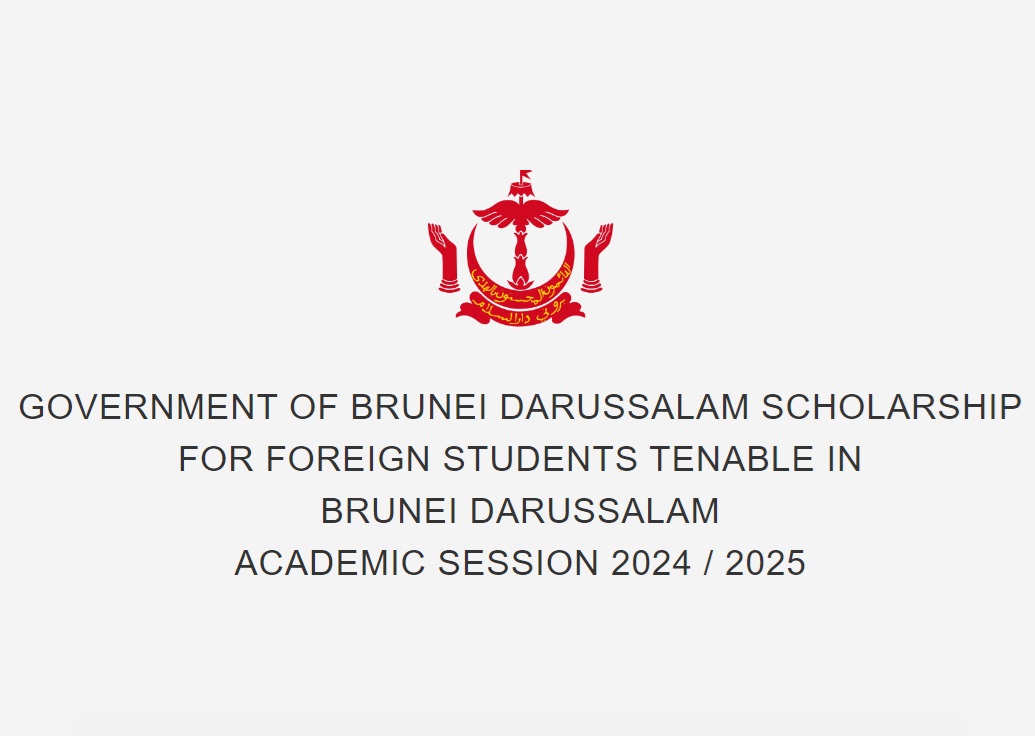 Thông báo chương trình Học bổng chính phủ Brunei Darussalam năm học 2024/2025