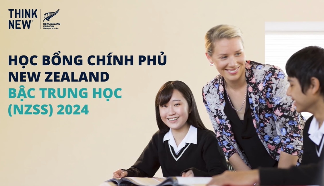 Chương trình học bổng chính phủ New Zealand cấp Trung học dành riêng cho học sinh Việt Nam năm 2024